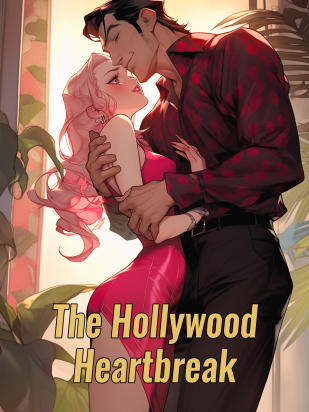 The Hollywood Heartbreak